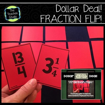 Preview of Equivalent Fraction and Mixed Numbers Memory Game: "Fraction Flip" Dollar Deal