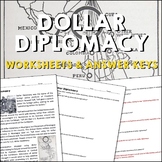 Dollar Diplomacy US Imperialism Reading Worksheets and Ans