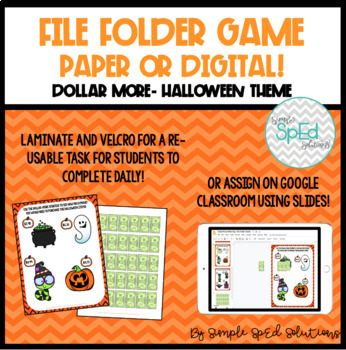 Preview of Dollar More File Folder Game: Halloween Theme! DIGITAL or PHYSICAL *SpEd/Autism*