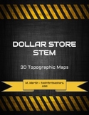 Dollar Store STEM - 3D Topographic Maps