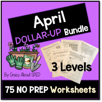 Preview of Dollar-Up Bundle April- Life Skills Money Math for Special Education