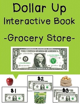 Preview of Dollar Up Interactive Book - Grocery Shopping