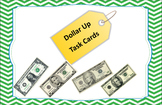 Dollar Up Task Cards
