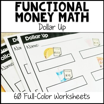 Preview of Next Dollar Up Worksheets Life Skills and Money Math for Special Education