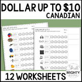Canadian Money- Dollar up Worksheets, Special Ed