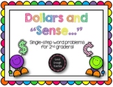 Dollars and "sense": single step word problems involving m
