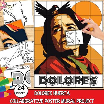 Preview of Dolores Huerta Collaborative Poster Mural Project- Hispanic Heritage Month Craft