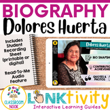 Dolores Huerta LINKtivity® (Digital Biography Activity)