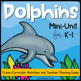 Dolphin Activities for Kindergarten and First Grade