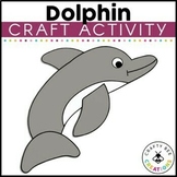 Dolphin Craft Ocean Animals Habitat Activities Sea Life Th