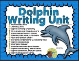 Dolphin Writing and Craft Unit -Total Unit ~ Vocabulary ~ 