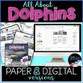 Dolphins Differentiated PAPER and DIGITAL Reading Comprehe