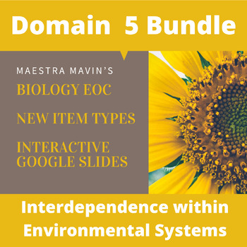 Preview of Domain 5 Bundle Biological Balance and Environmental Interdependence