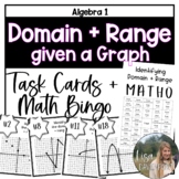 Domain and Range from a Graph - Algebra 1 Task Cards and M