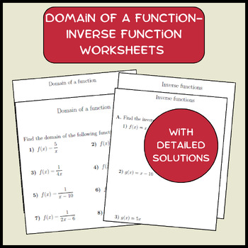 Preview of Domain of a function- Inverse function worksheets (with detailed solutions)