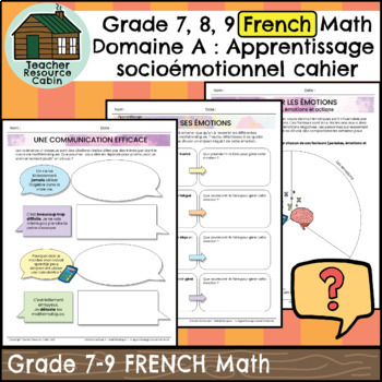 Preview of Domaine A: Apprentissage socioémotionnel cahier (French MATH Grade 7, 8, & 9)