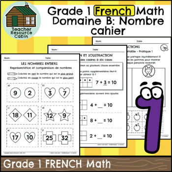 Preview of Domaine B: Nombre cahier (Grade 1 Ontario FRENCH Math) New 2020 Curriculum