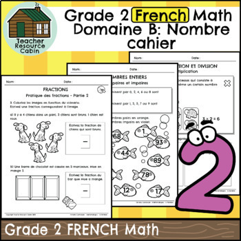 Preview of Domaine B: Nombre cahier (Grade 2 Ontario FRENCH Math) New 2020 Curriculum