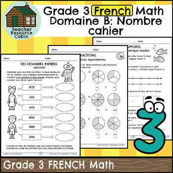 Preview of Domaine B: Nombre cahier (Grade 3 Ontario FRENCH Math) New 2020 Curriculum