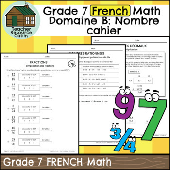 Preview of Domaine B: Nombre cahier (Grade 7 FRENCH Ontario Math) New 2020 Curriculum