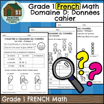 Preview of Domaine D: Données cahier (Grade 1 Ontario FRENCH Math) New 2020 Curriculum