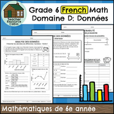 Domaine D: Données cahier (Grade 6 Ontario FRENCH Math)