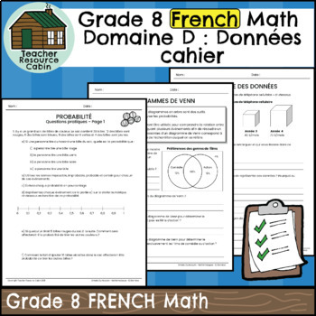 Preview of Domaine D: Données cahier (Grade 8 Ontario FRENCH Math) New 2020 Curriculum