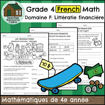 Preview of Domaine F: Littératie financière (Grade 4 Ontario FRENCH Math)