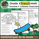 Domaine F: Littératie financière (Grade 4 Ontario FRENCH Math)