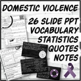 Domestic Violence Resources (PowerPoint, Guided Notes, 2 T