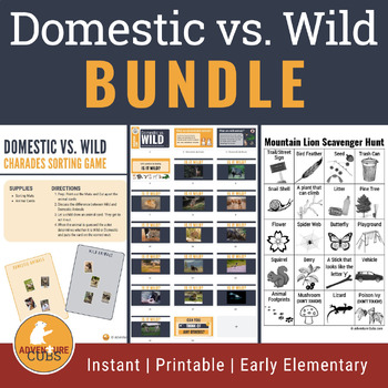 Preview of Domestic vs. Wild Game & Activity Nature BUNDLE