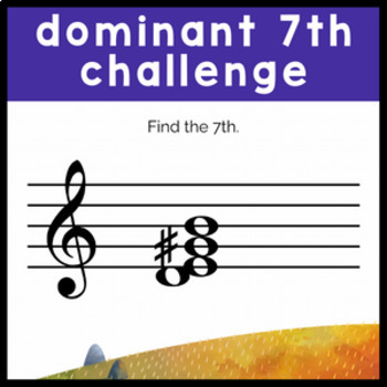 Preview of Dominant 7th Chord Challenge! Music Theory | Chord Inversions Root Triads