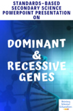 Dominant VS Recessive Genes PowerPoint Presentation