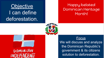 Preview of Dominican Republic Heritage Month & Science-Deforestation-No Prep