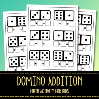 Preview of Domino Addition Worksheets - Math Center - Early Addition Activity Sheets