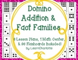 Domino Addition and Fact Families {Lesson Plans and Math C