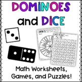 Dominoes and Dice Math Worksheets, Games, and Puzzles!