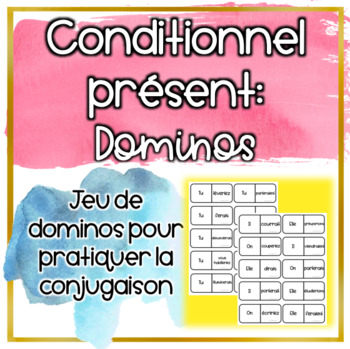 Preview of Dominos - Conditionnel présent
