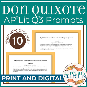 Preview of Don Quixote | Cervantes | Q3 Essay Prompts AP Lit Open Ended Literary Response