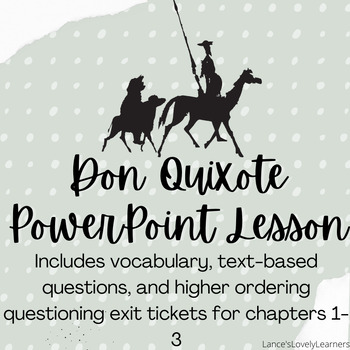 Preview of Don Quixote Chapters 1-3 PowerPoint Lesson