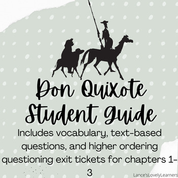 Preview of Don Quixote Chapters 1-3 Student Guide