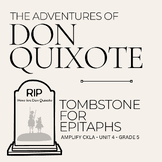 Don Quixote Tombstone for Epitaphs Project - Amplify CKLA 