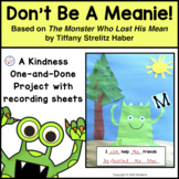 Don't Be A Meanie!  A Project About Kindness