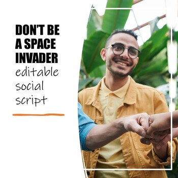 https://ecdn.teacherspayteachers.com/thumbitem/Don-t-Be-A-Space-Invader-Social-Script-9986794-1691659994/original-9986794-1.jpg