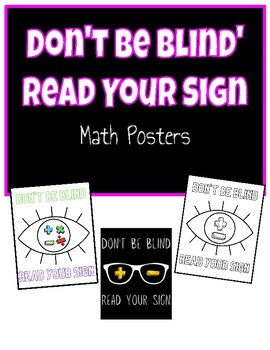 Preview of Don't Be Blind, Read Your Sign Math Posters