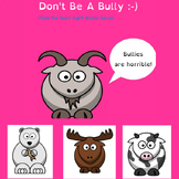 Don’t Be a Bully  Be Nice