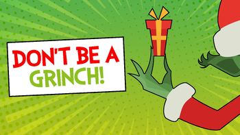 Preview of Don't Be a Grinch 4 Week Christmas Curriculum