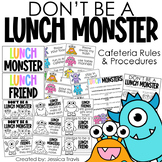 Don't Be a Lunch Monster! {cafeteria rules & procedures}