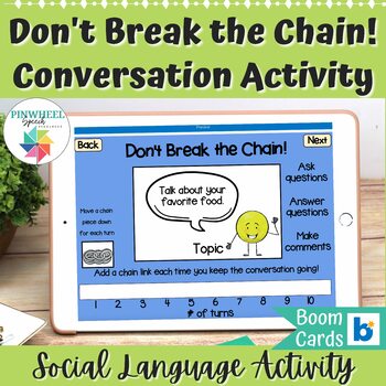 Preview of Don't Break the Chain Boom Cards™ Speech Therapy Conversation Activity