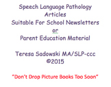 The School Newsletter:  Don't Drop Picture Books Too Soon